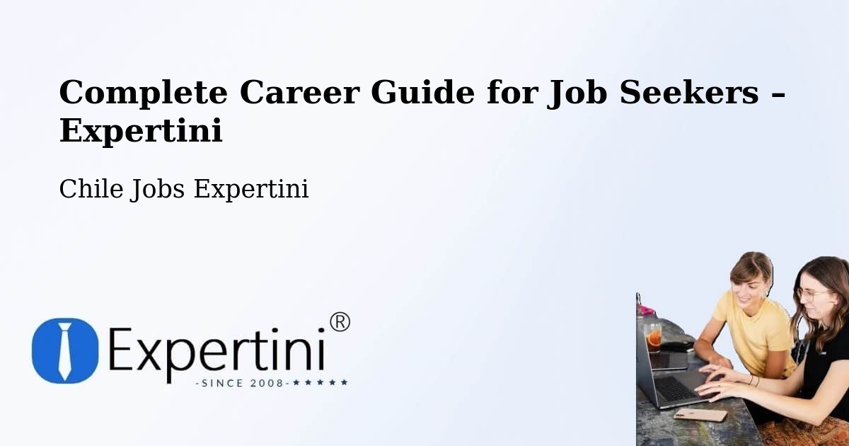 Career Guide for Job Seekers – Pucón - Pucón, Chile Jobs Expertini