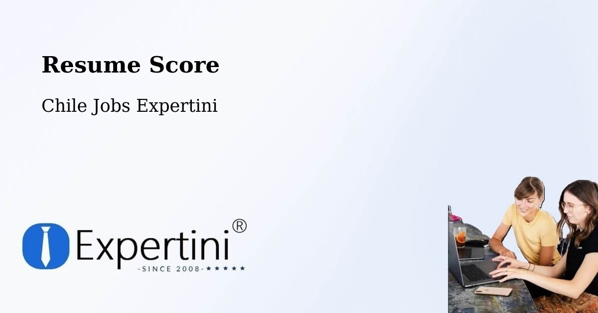 Resume Score & Job Description Match Tool – Pucón - Chile Jobs Expertini