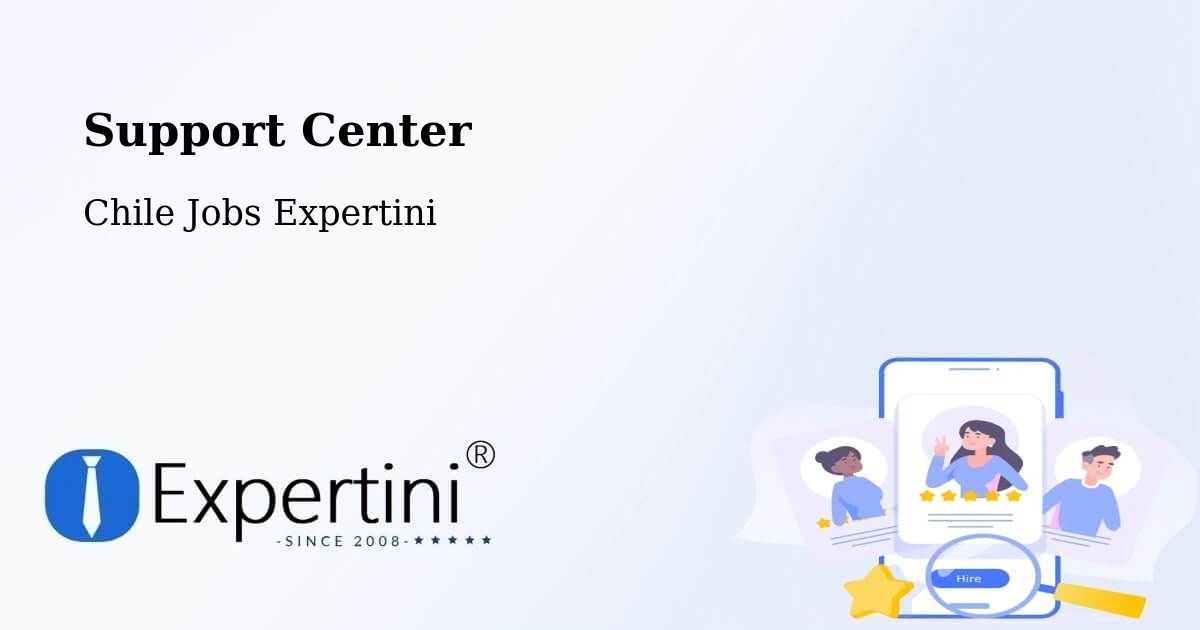 Support Services – Pucón - Chile Jobs Expertini
